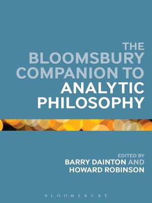 cover image of The Bloomsbury Companion to Analytic Philosophy